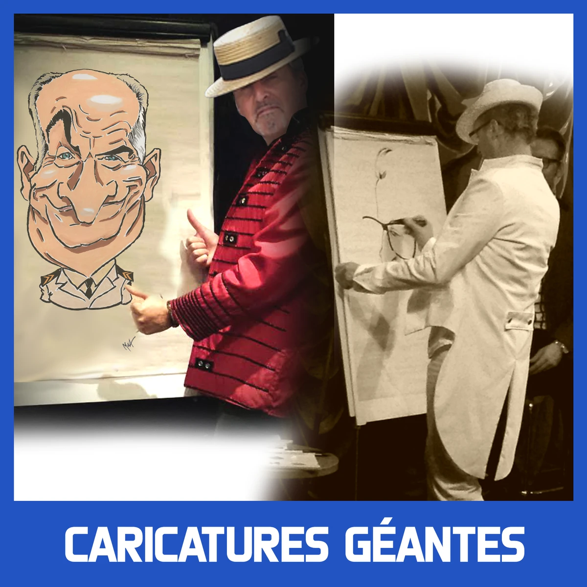 Caricatures Geantes